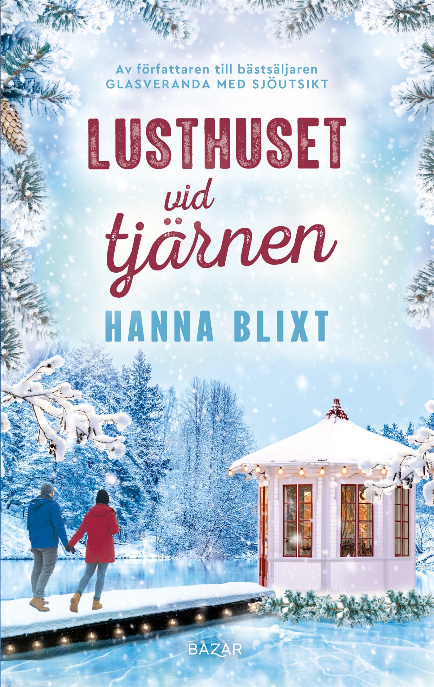 Lusthuset vid tjärnen – E-bok