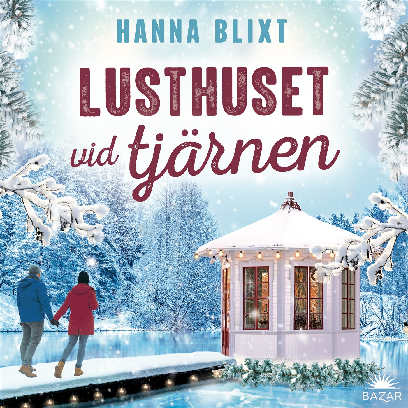 Lusthuset vid tjärnen – Ljudbok