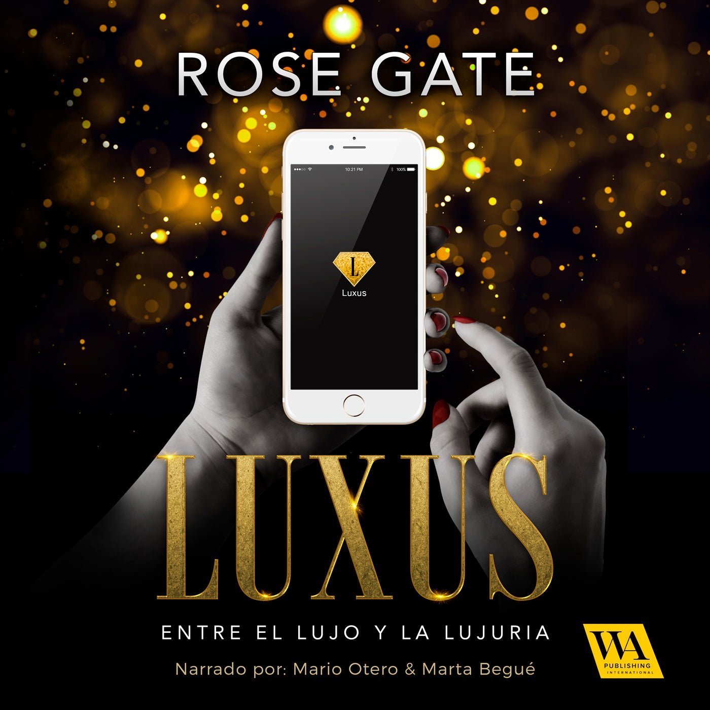 Luxus: entre el lujo y la lujuria – Ljudbok