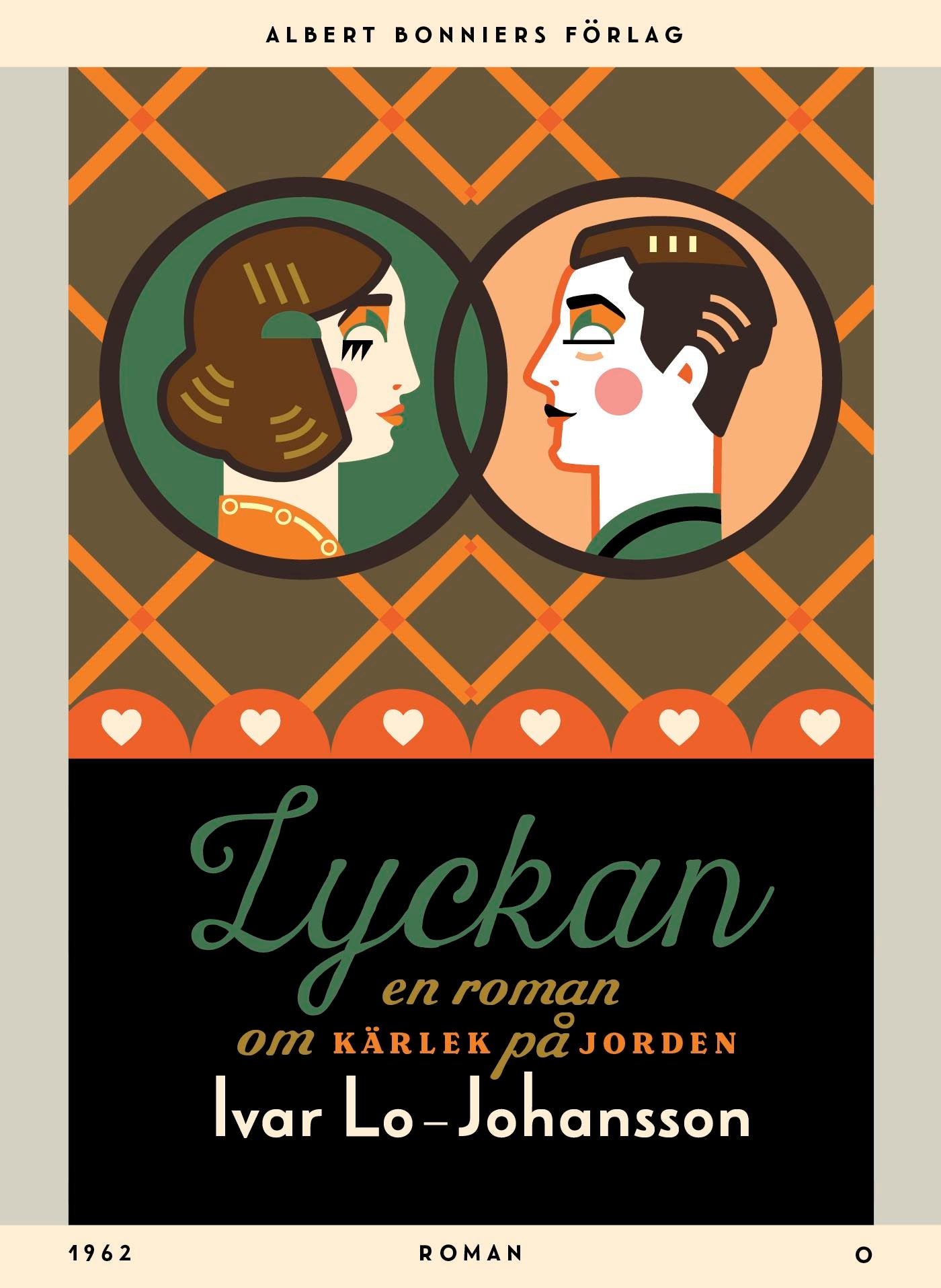 Lyckan : en roman om kärlek på jorden – E-bok