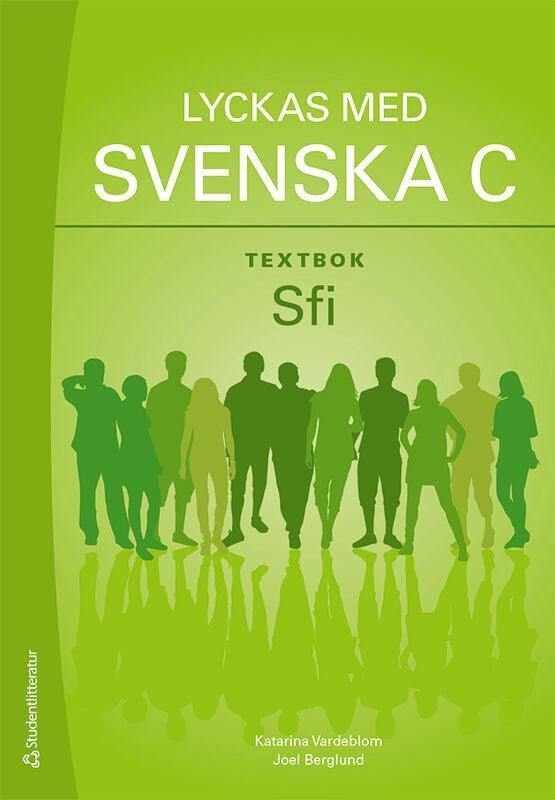 Lyckas med svenska C Textbok - Digital elevlicens 12 mån - Sfi - Digibok