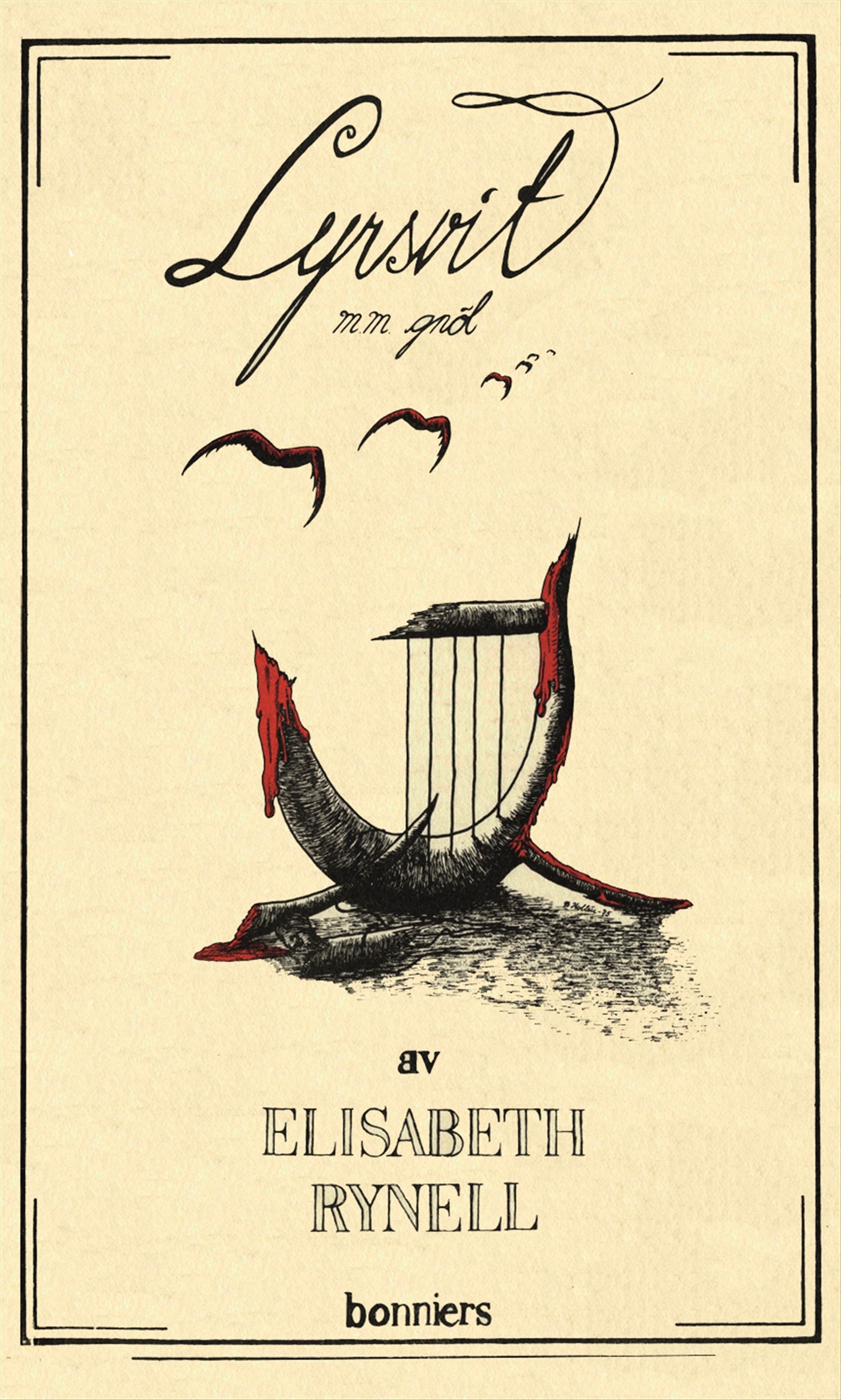 Lyrsvit m.m. gnöl – E-bok