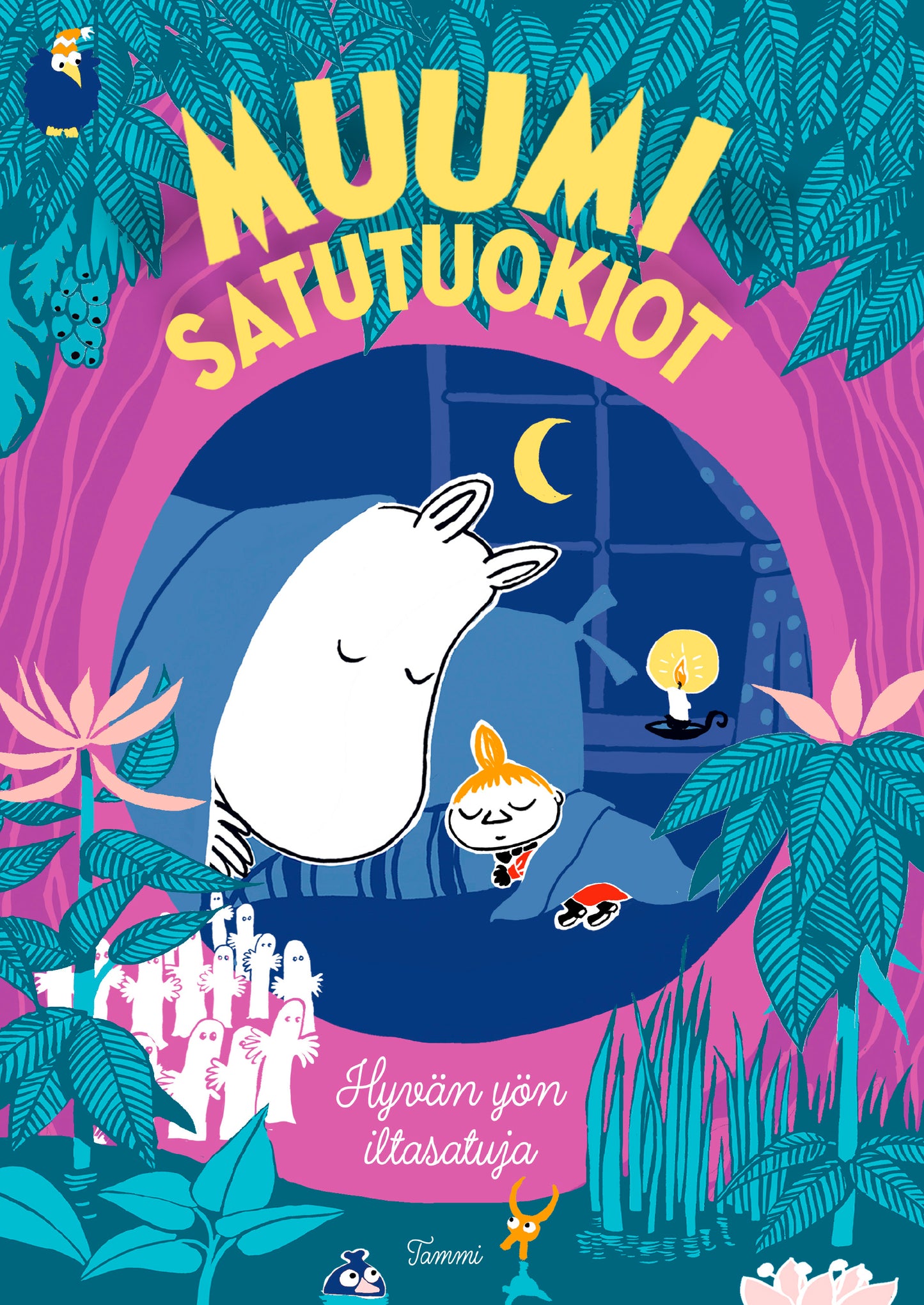 MUUMI satutuokiot. Hyvän yön iltasatuja – E-bok