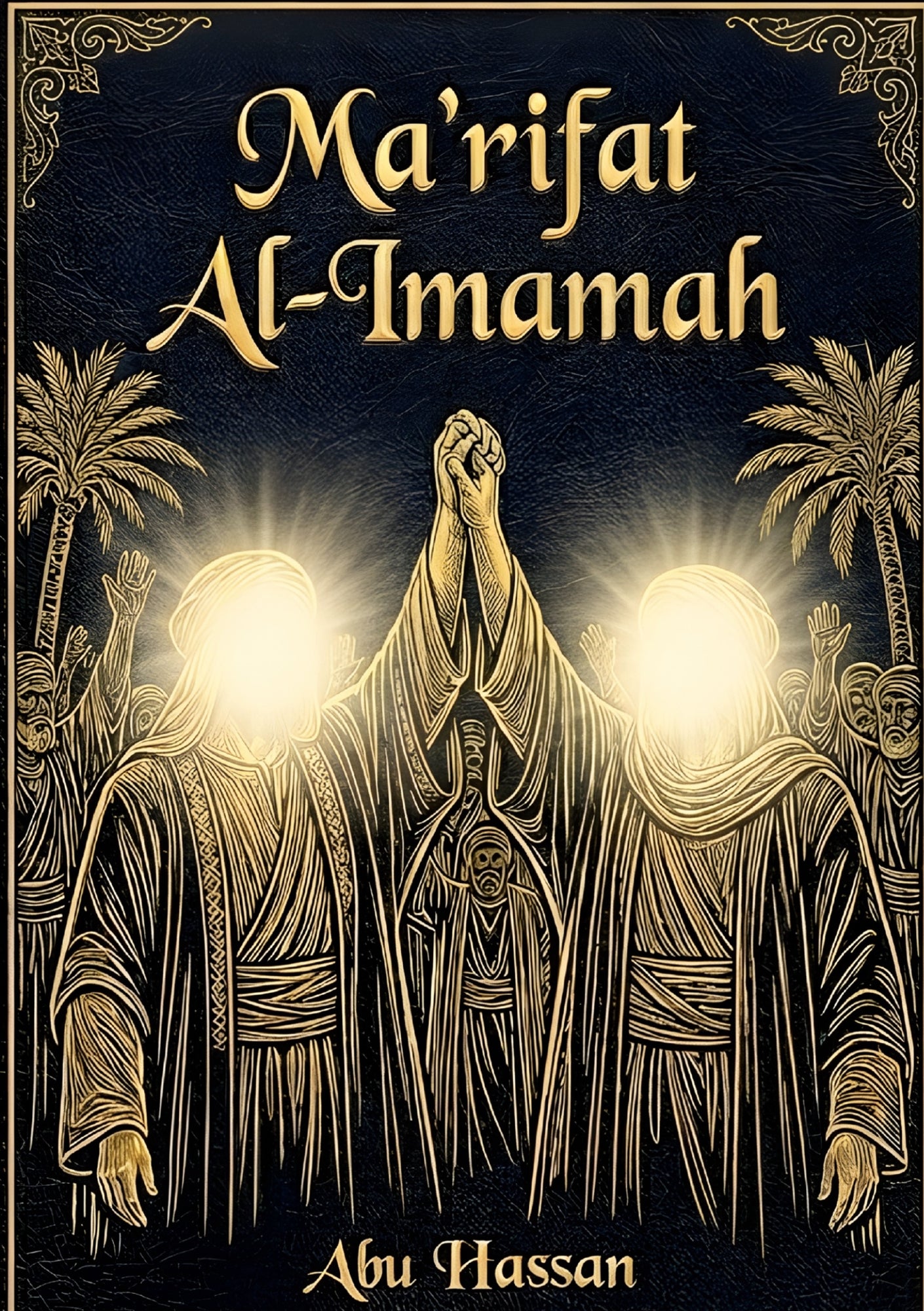 Ma'rifat Al-Imamah: An Analytical Study of Leadership and Authority in Islam – E-bok