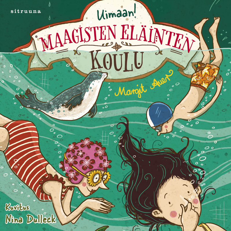 Maagisten eläinten koulu 6 - Uimaan! – Ljudbok