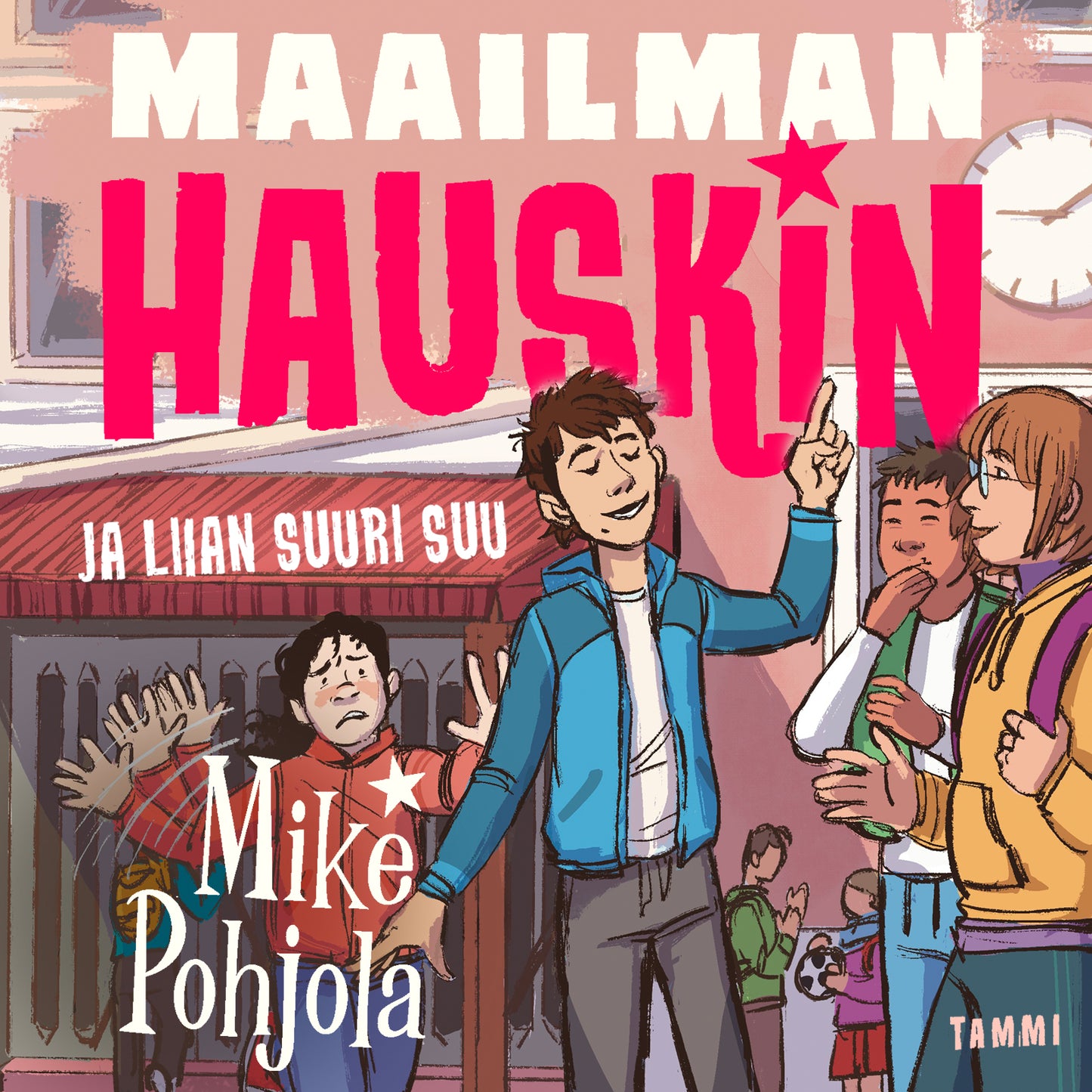 Maailman hauskin ja liian suuri suu – Ljudbok
