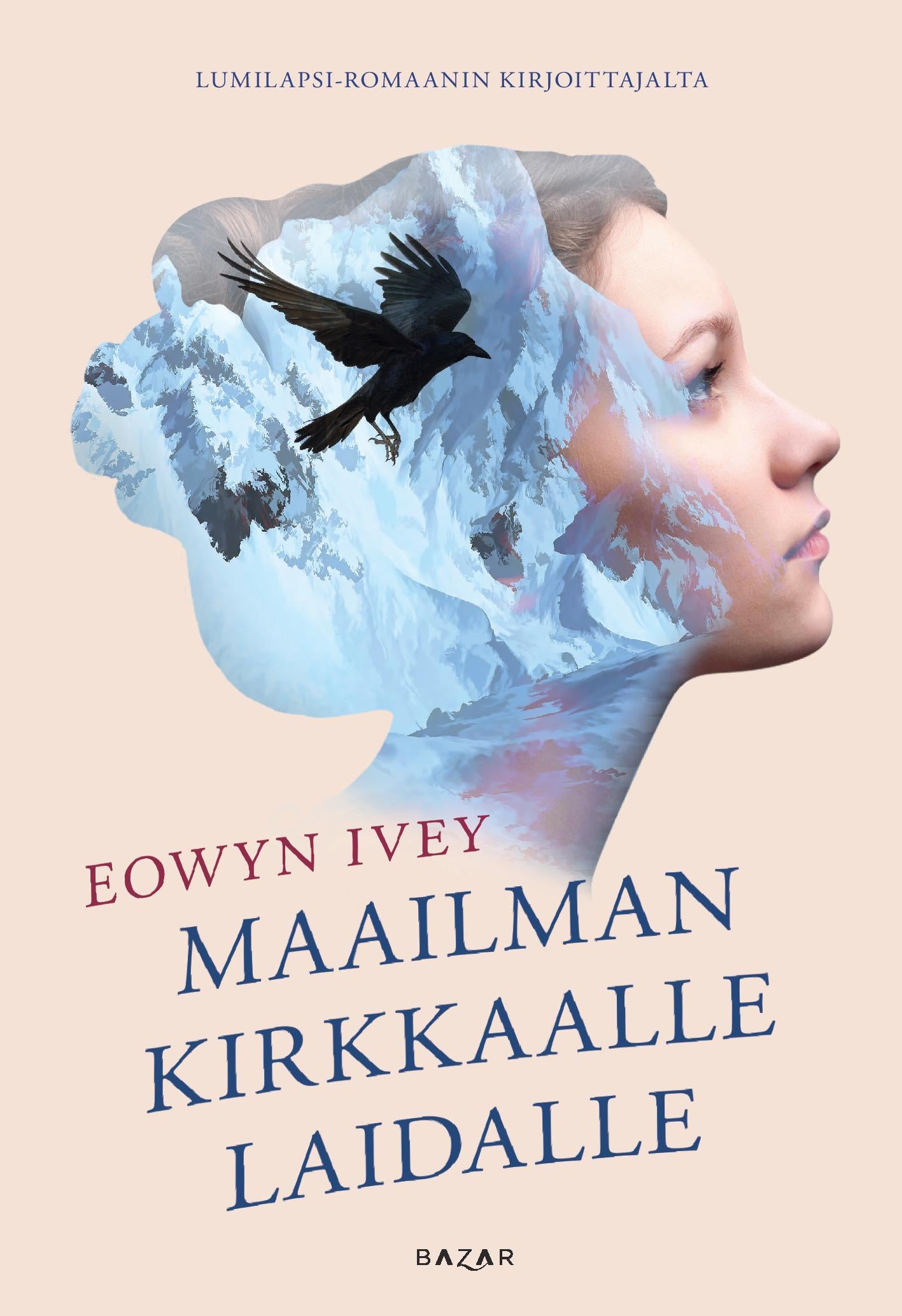 Maailman kirkkaalle laidalle – E-bok