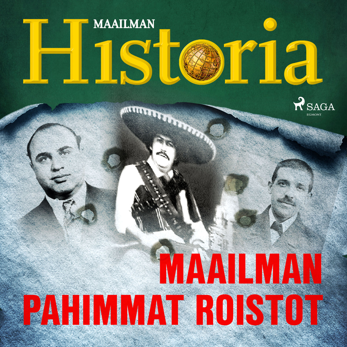 Maailman pahimmat roistot – Ljudbok
