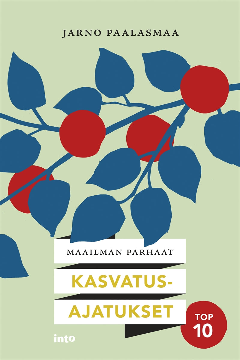 Maailman parhaat kasvatusajatukset – E-bok