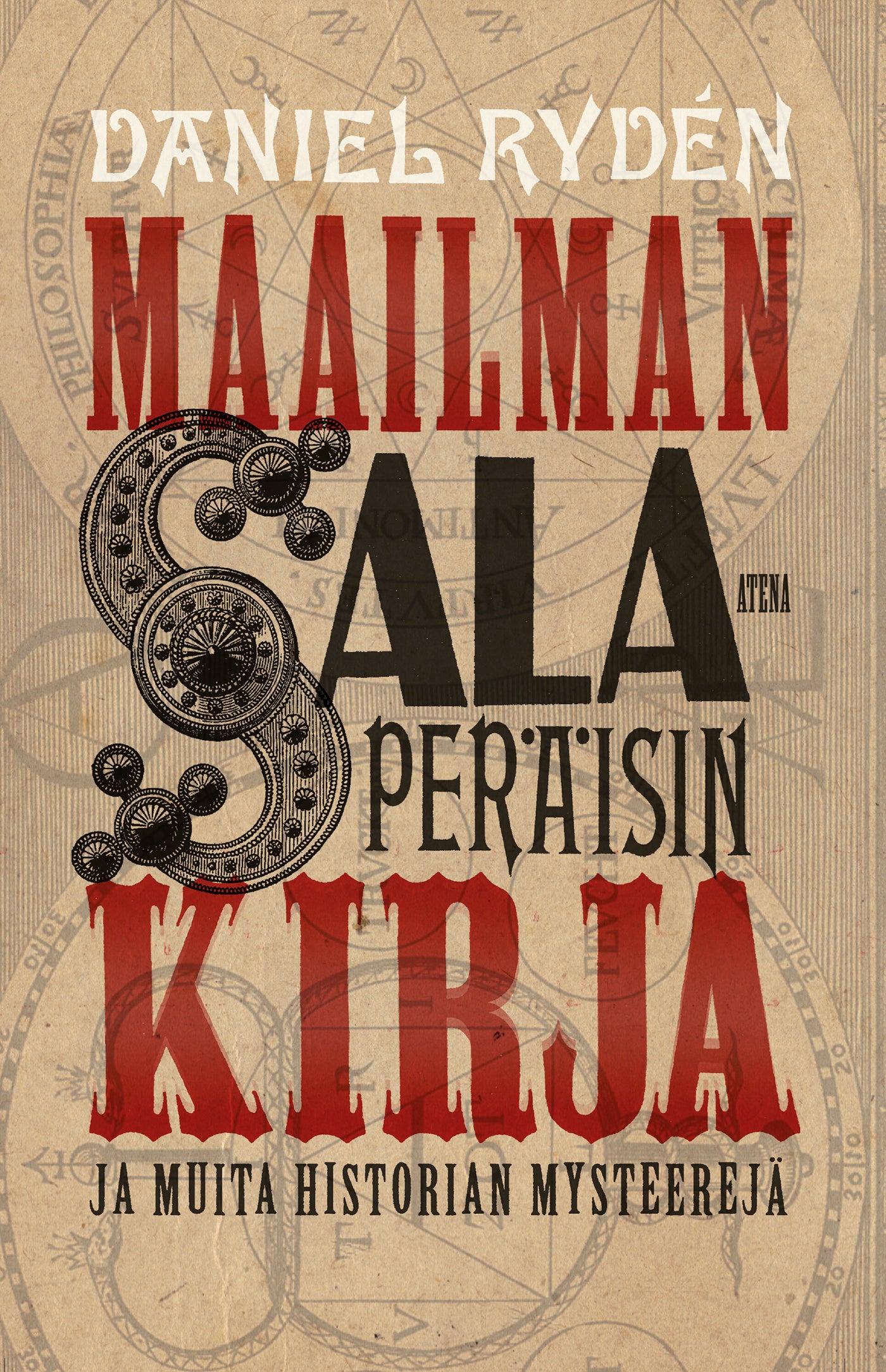 Maailman salaperäisin kirja ja muita historian mysteerejä – E-bok