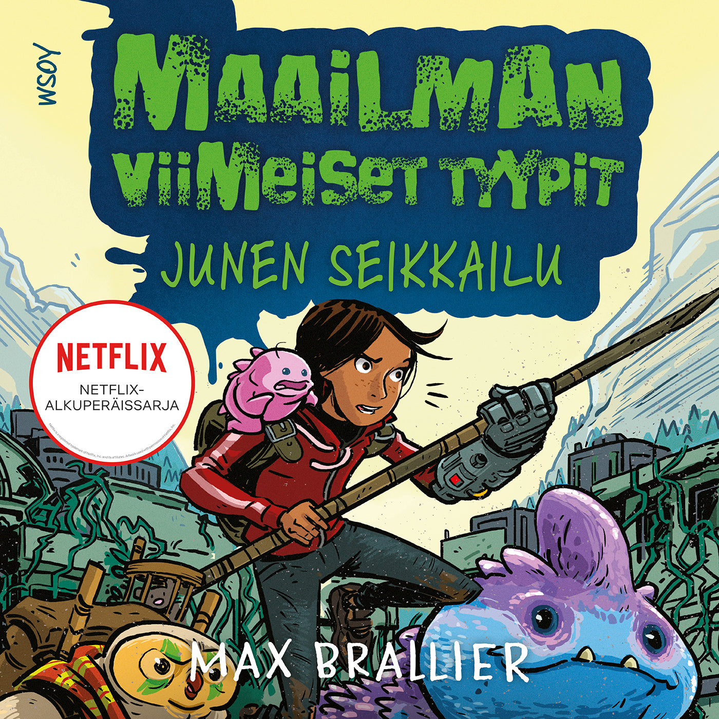 Maailman viimeiset tyypit - Junen seikkailu – Ljudbok