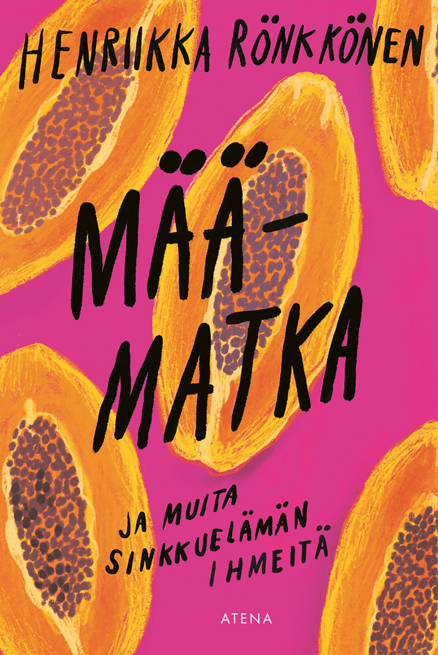 Määmatka ja muita sinkkuelämän ihmeitä – E-bok