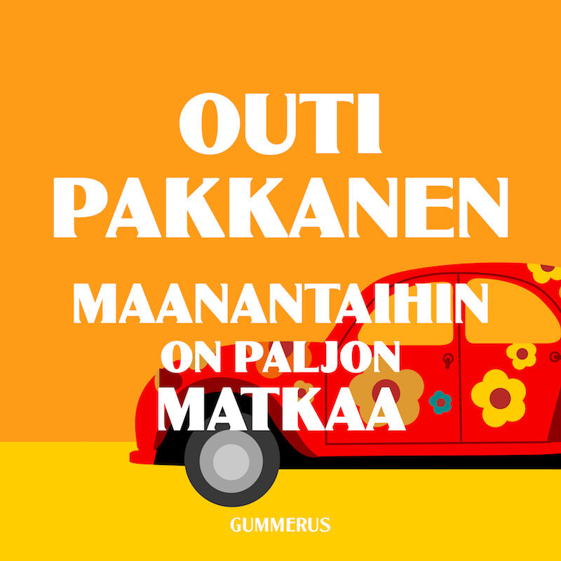 Maanantaihin on paljon matkaa – Ljudbok