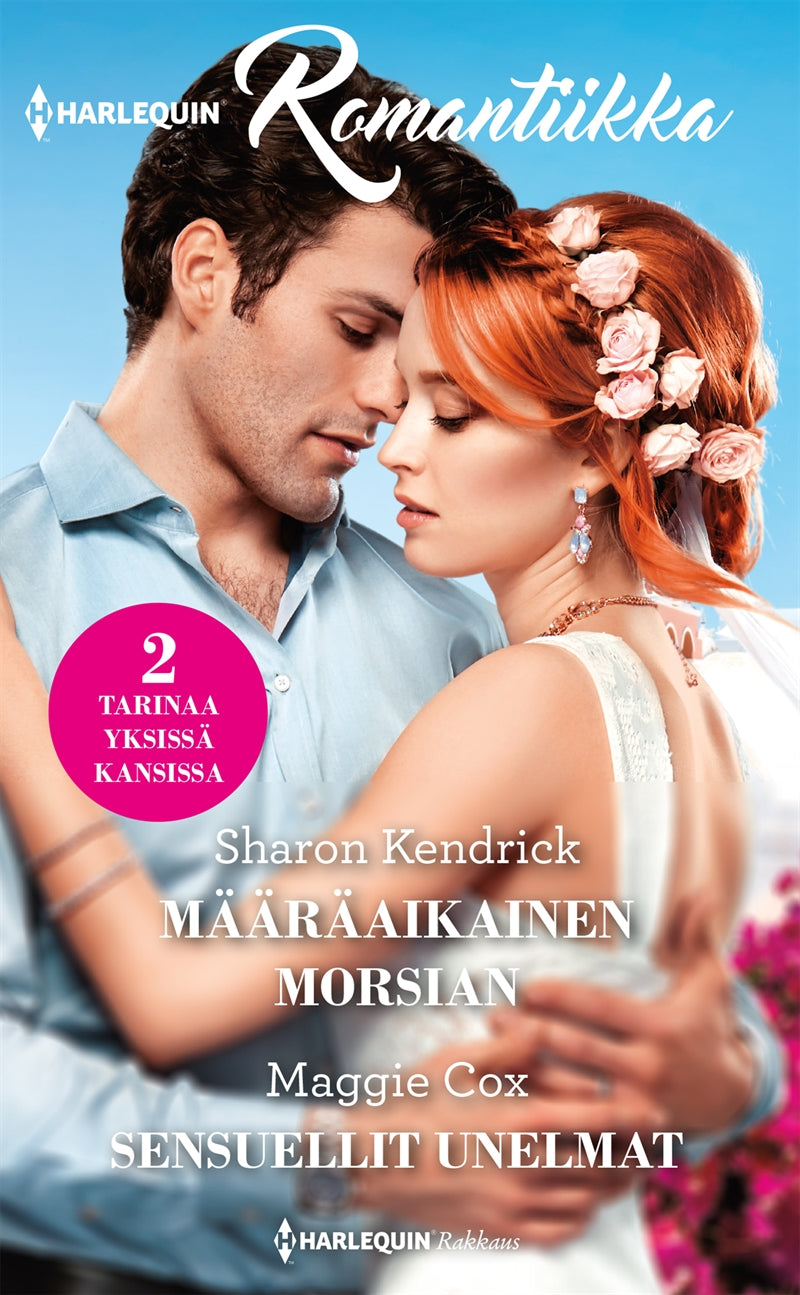 Määräaikainen morsian / Sensuellit unelmat – E-bok