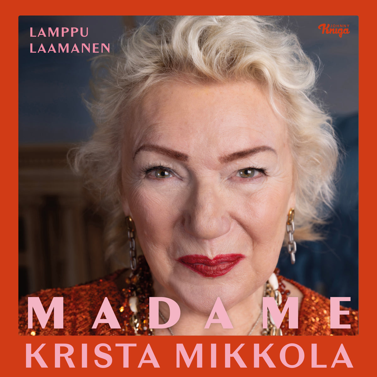 Madame Krista Mikkola – Ljudbok