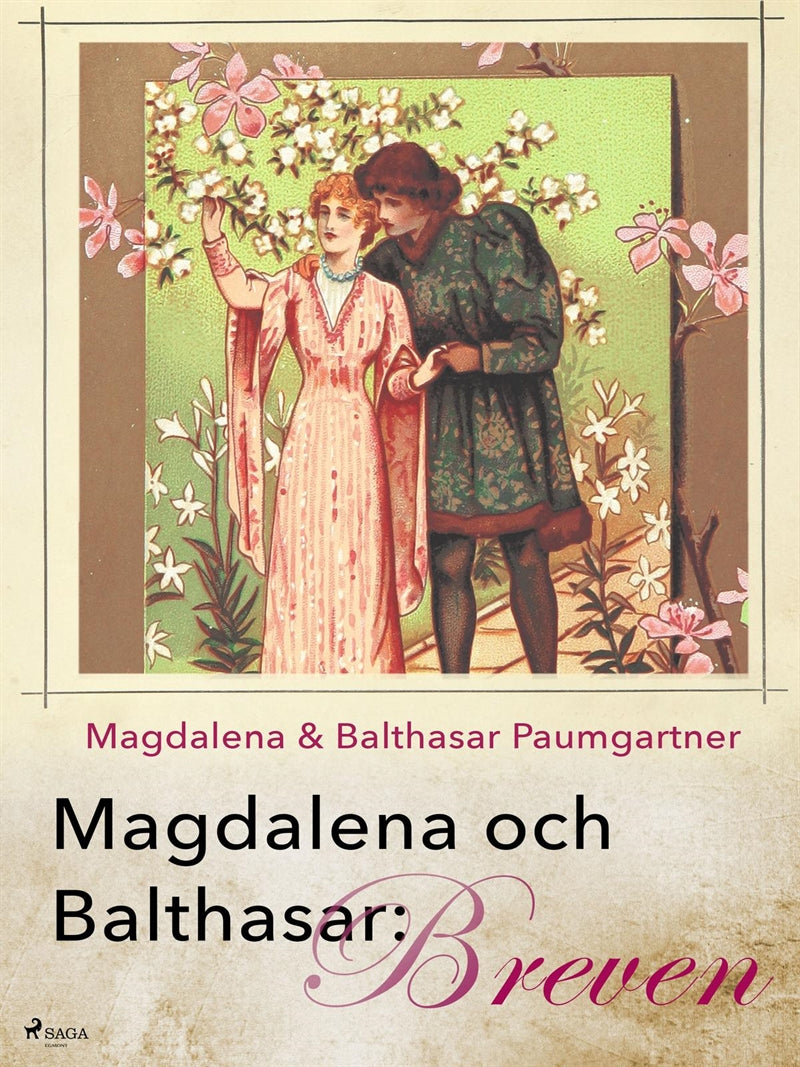 Magdalena och Balthasar: Breven – E-bok
