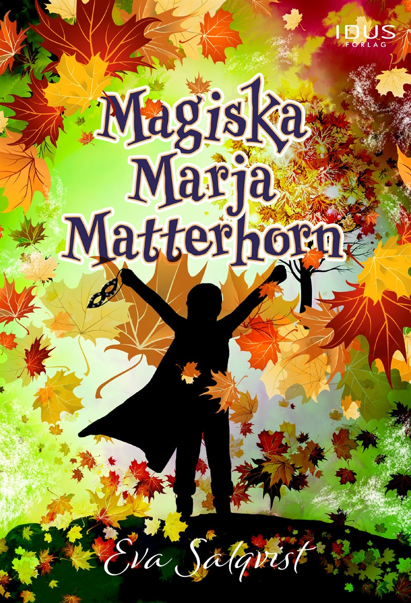 Magiska Marja Matterhorn – E-bok