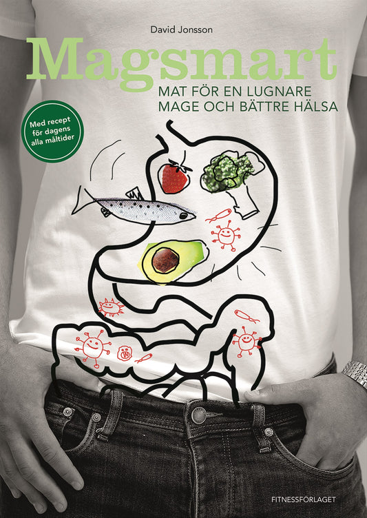 Magsmart  : mat för en lugnare mage och bättre hälsa – E-bok