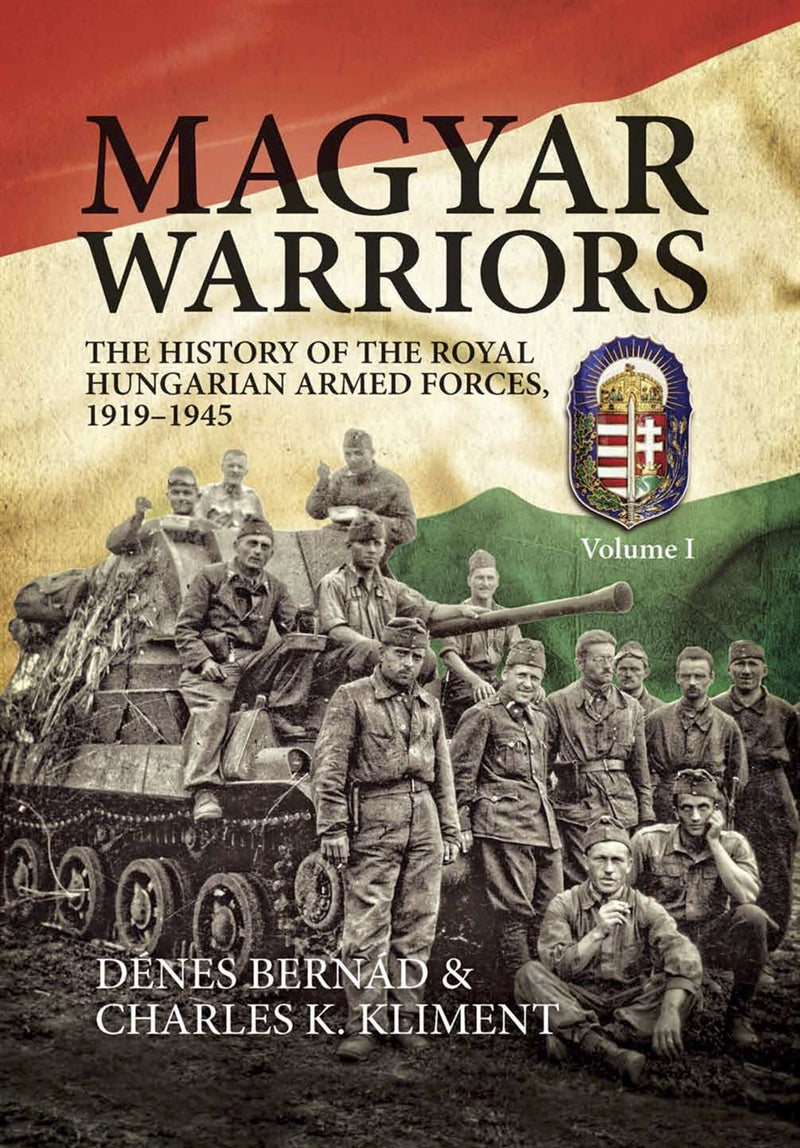Magyar Warriors. Volume 1 – E-bok