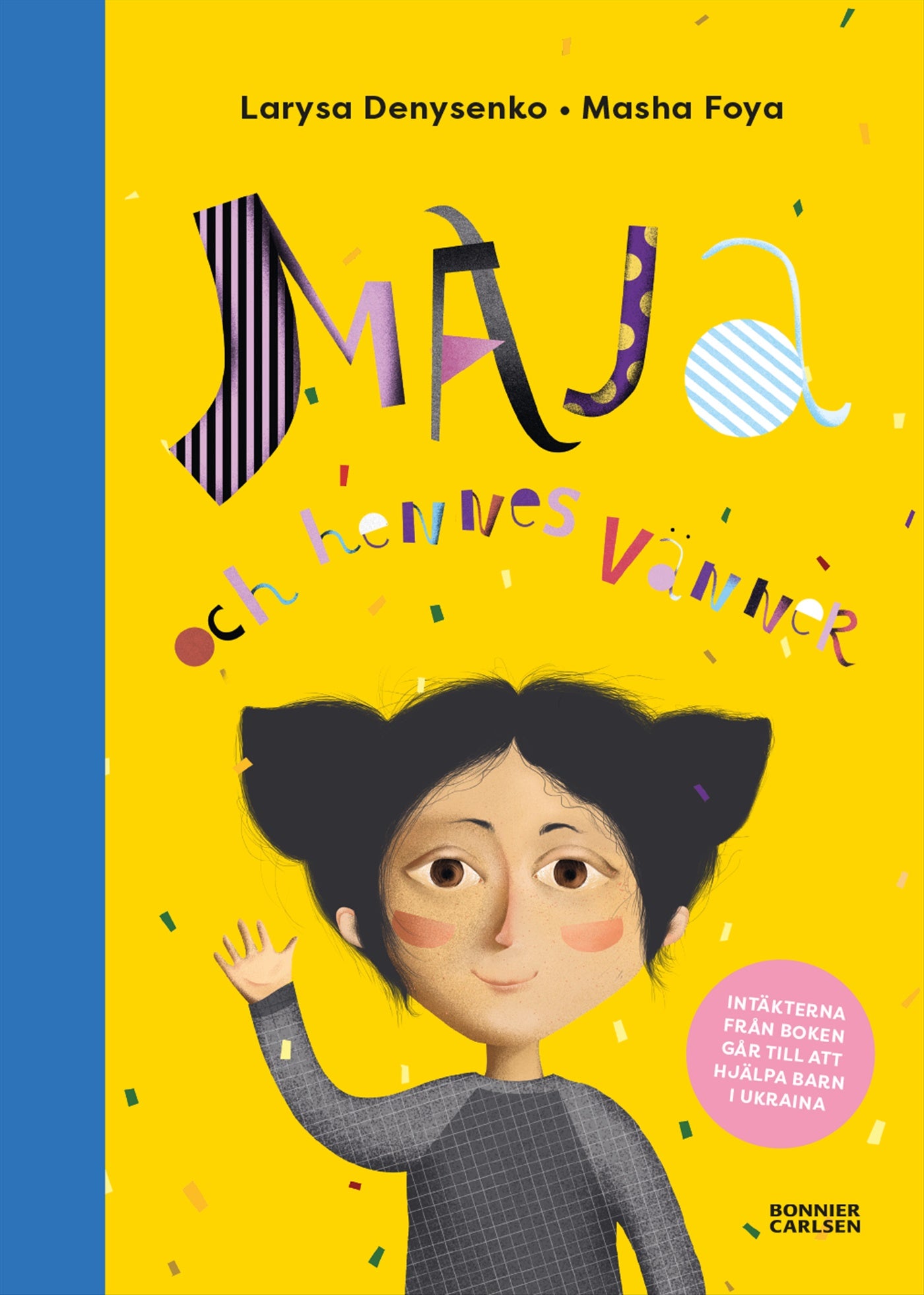 Maja och hennes vänner – E-bok