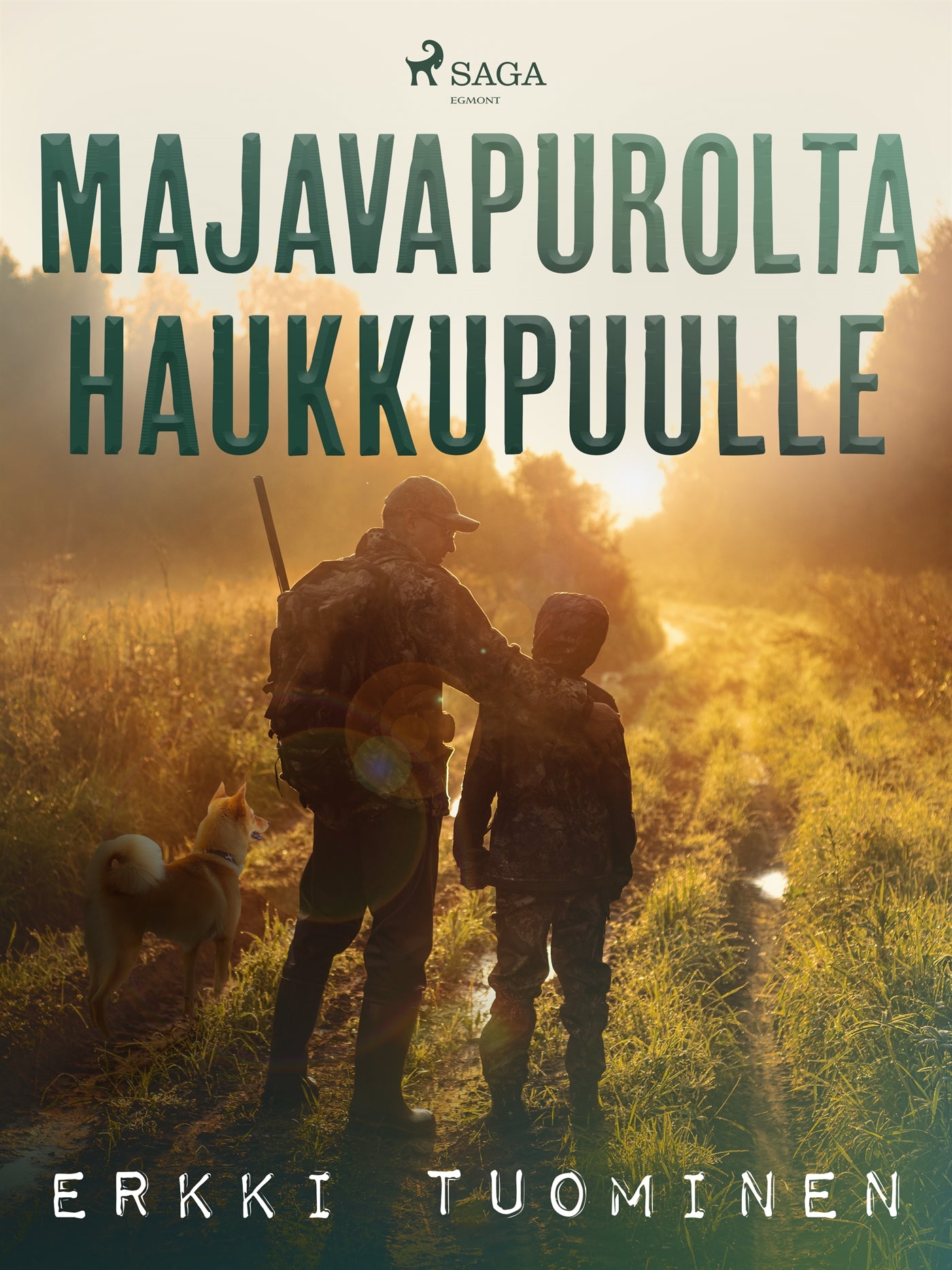 Majavapurolta haukkupuulle – E-bok