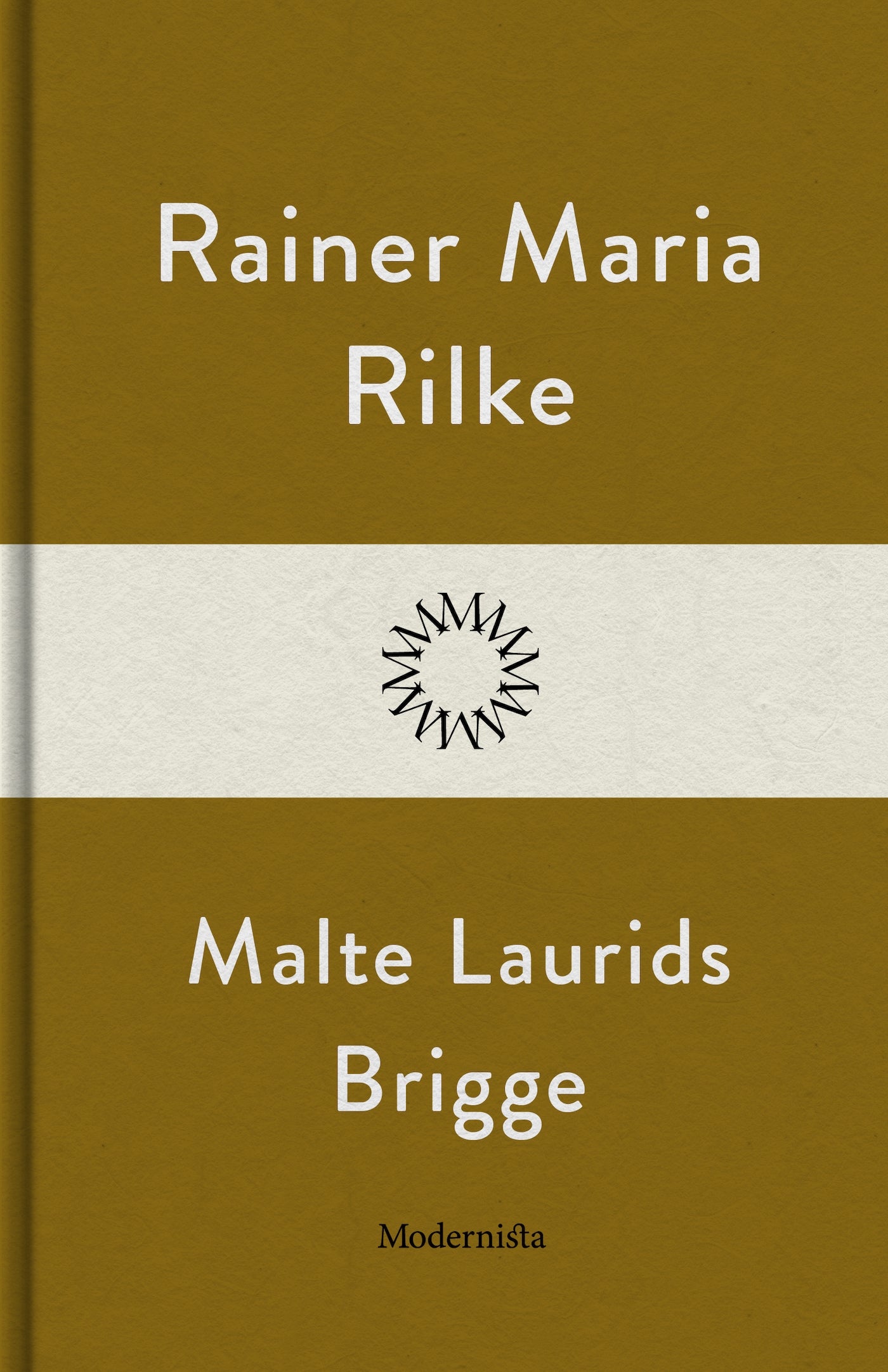 Malte Laurids Brigge – E-bok