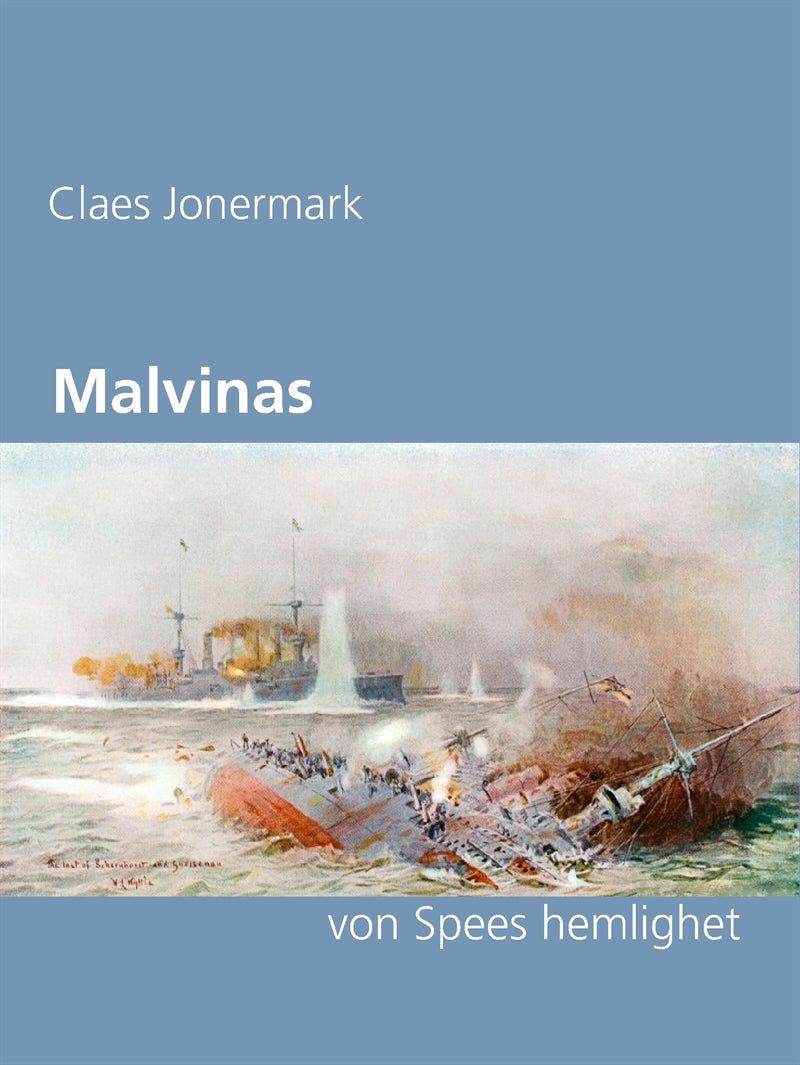 Malvinas: von Spees hemlighet – E-bok