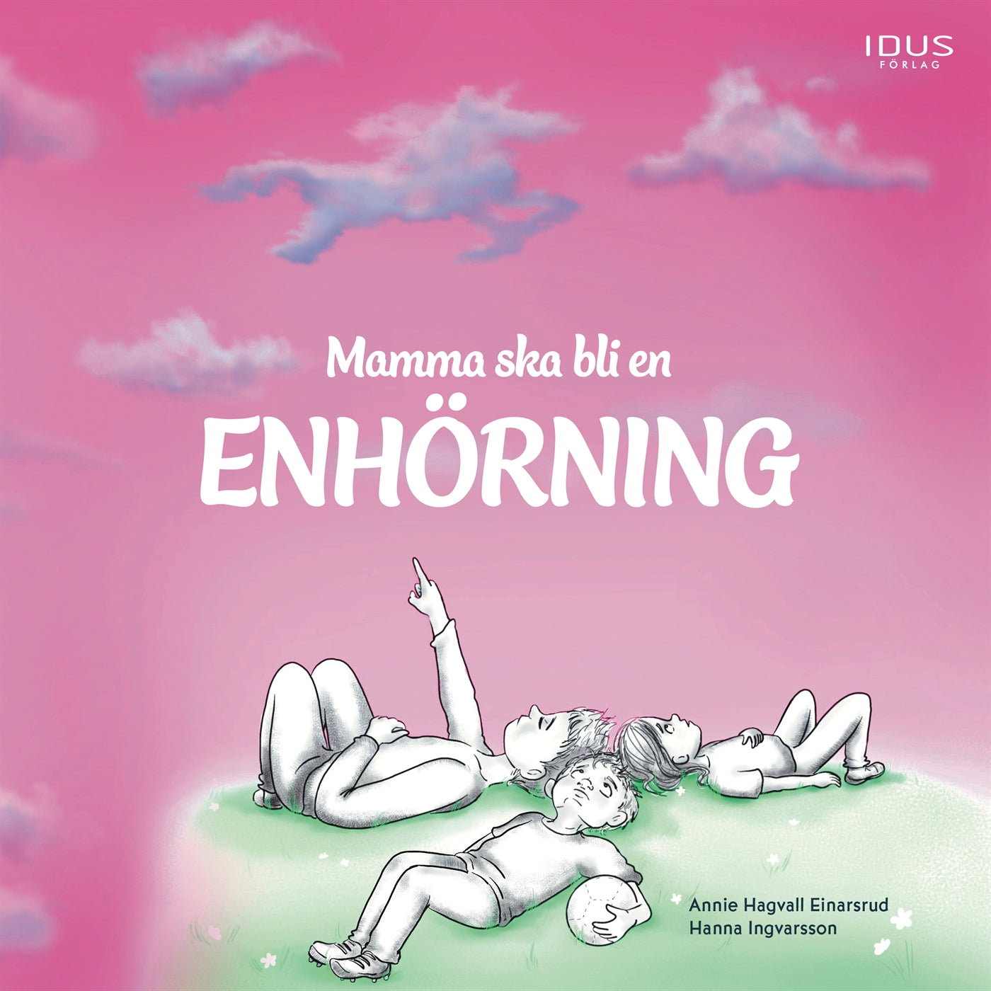 Mamma ska bli en enhörning – Ljudbok
