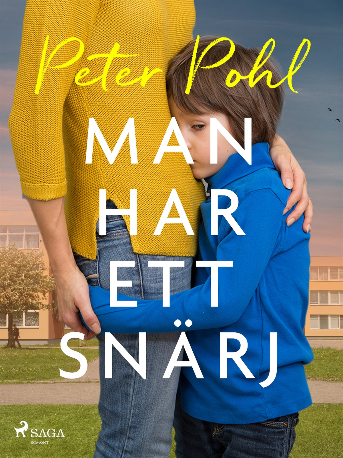 Man har ett snärj – E-bok