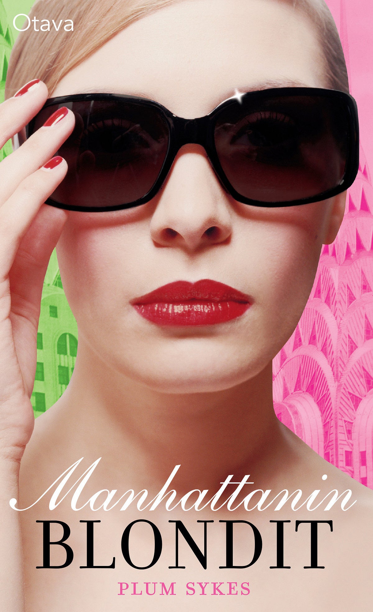 Manhattanin blondit – E-bok