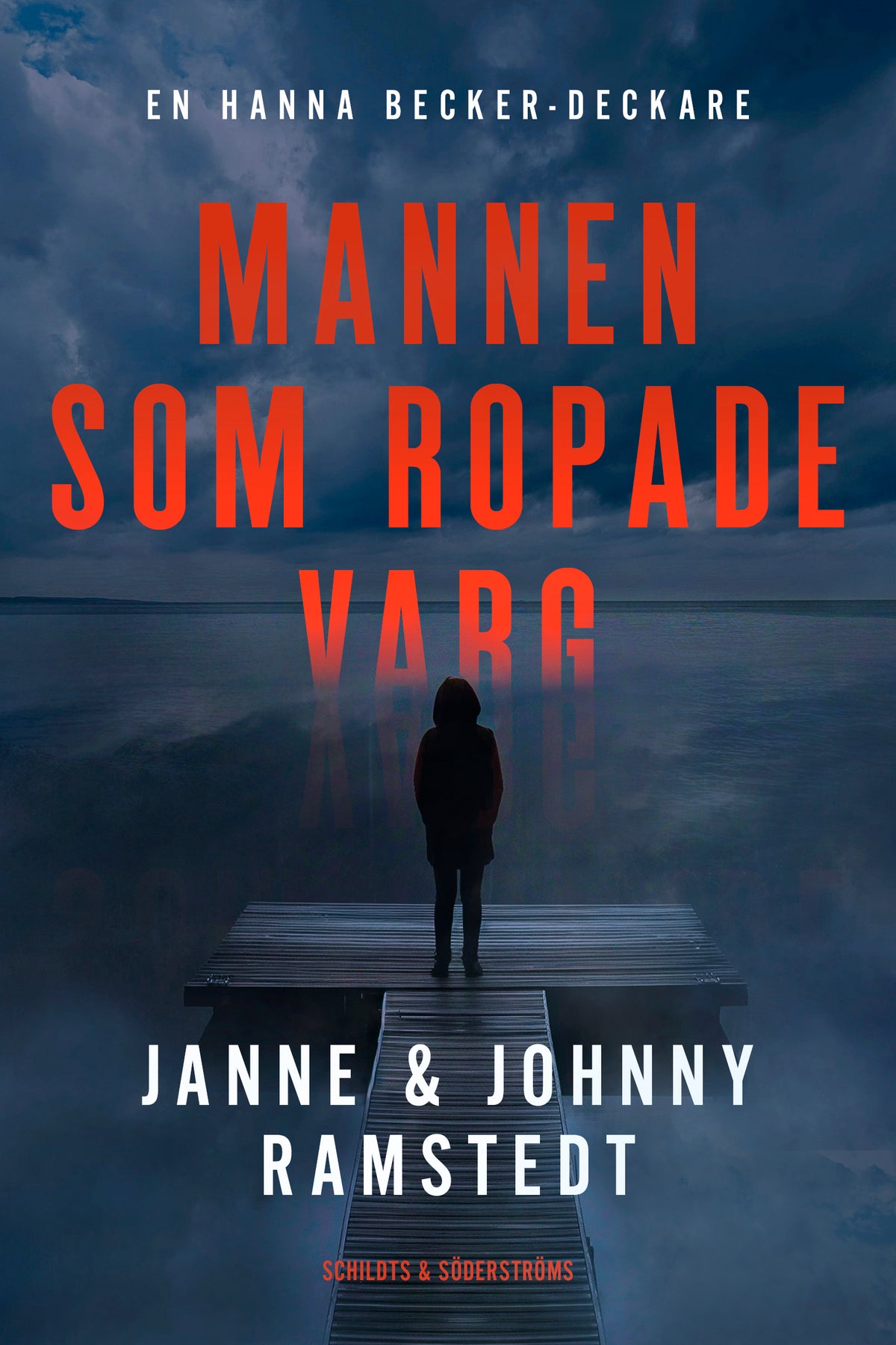 Mannen som ropade varg – E-bok