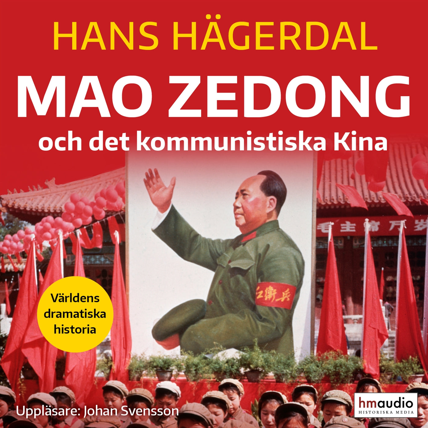 Mao Zedong och det kommunistiska Kina – Ljudbok