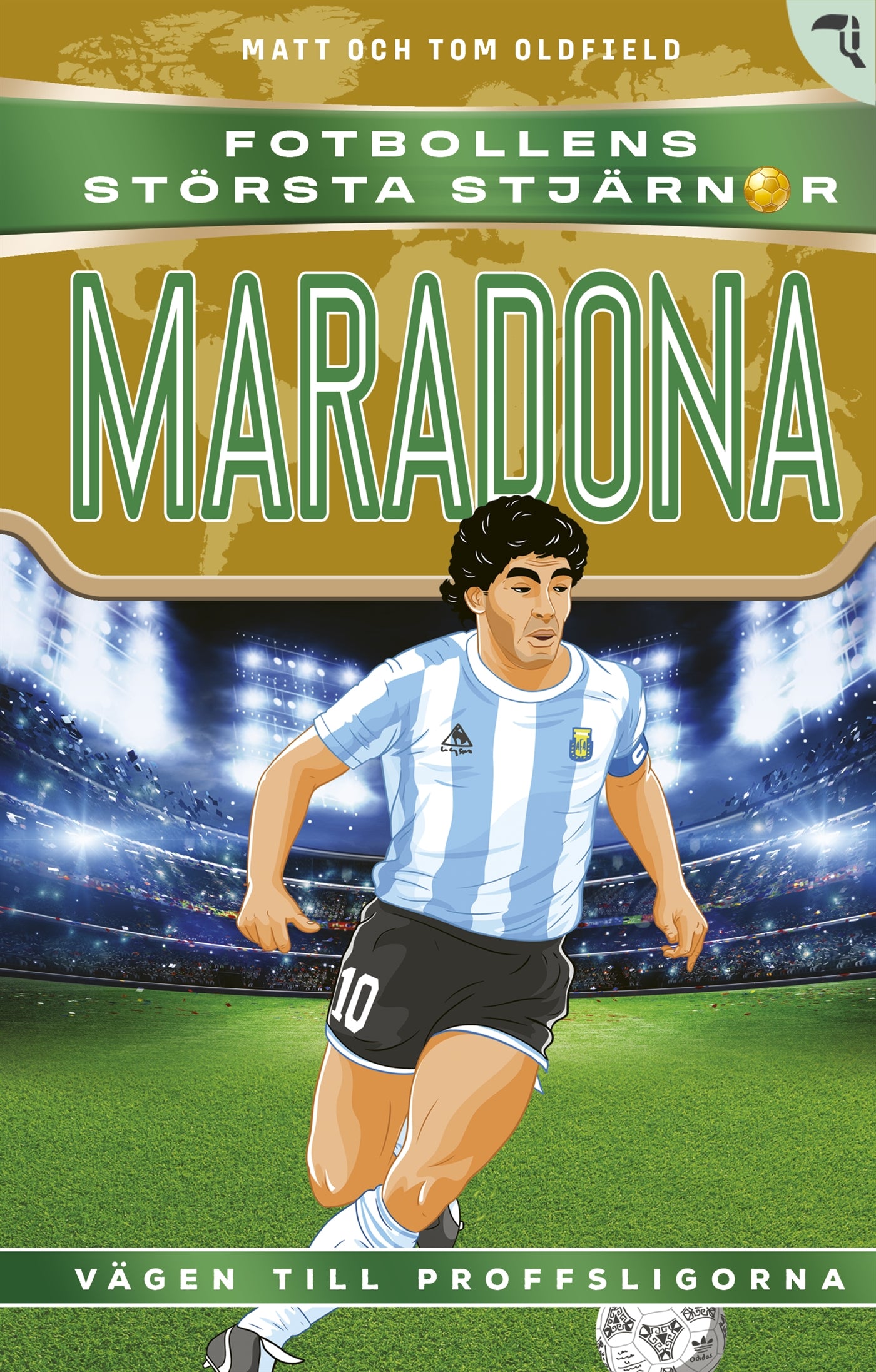 Maradona : vägen till proffsligorna – E-bok
