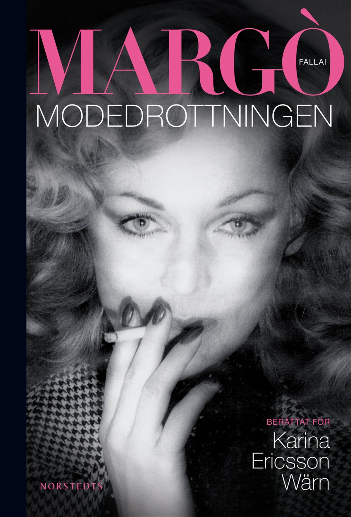 Margò Fallai : Modedrottningen – E-bok