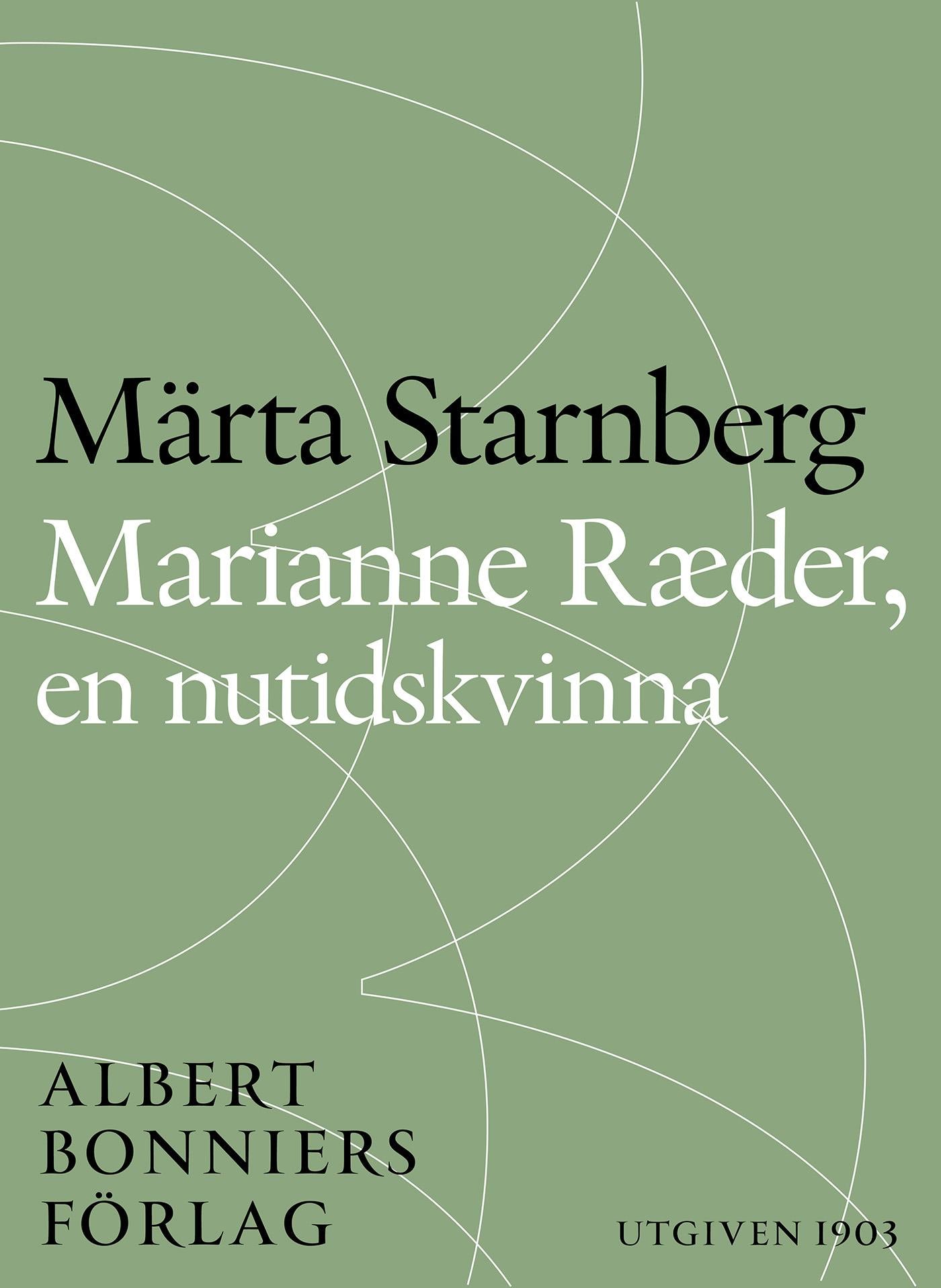Marianne Ræder, en nutidskvinna – E-bok