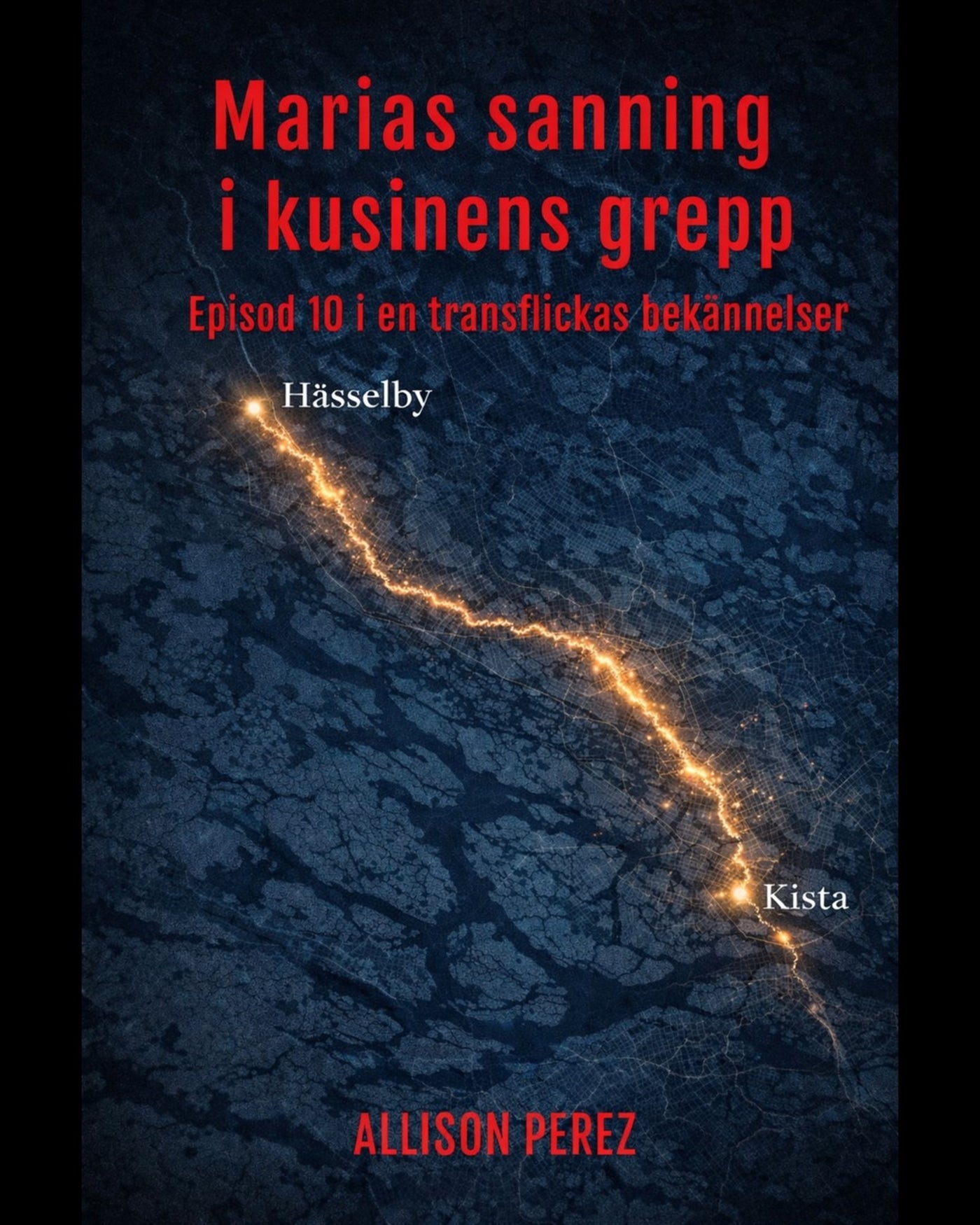 Marias sanning i kusinens grepp – E-bok