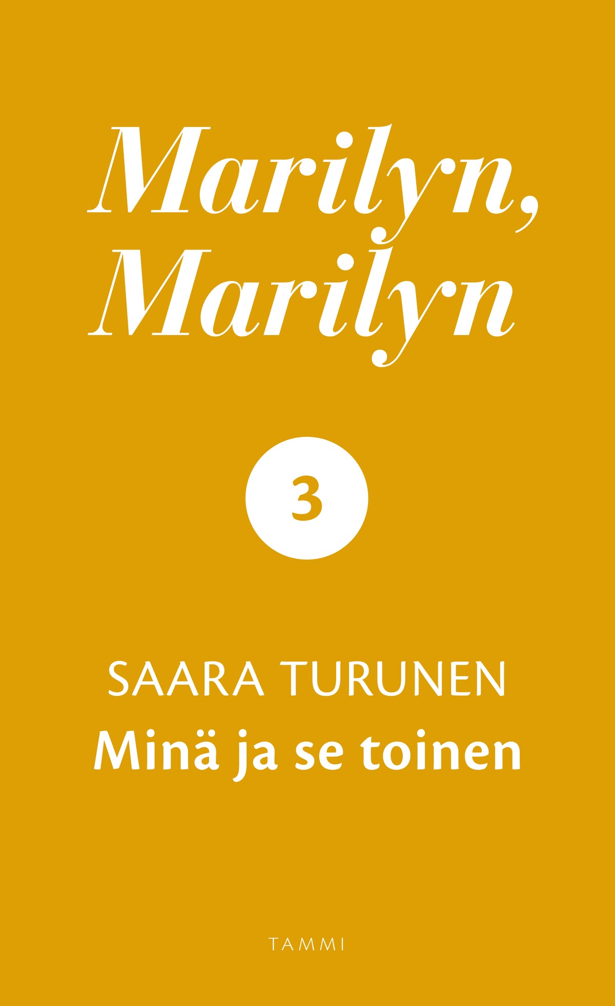 Marilyn, Marilyn 3 – E-bok