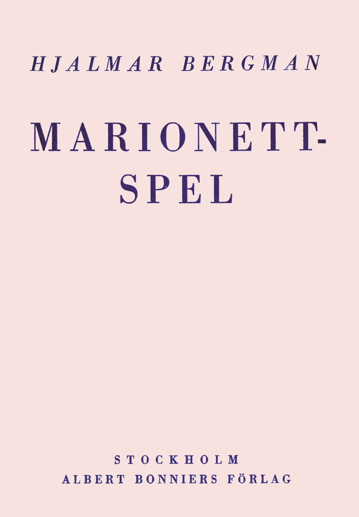 Marionettspel : dramerna Dödens arlekin, En skugga och Herr sleeman kommer – E-bok