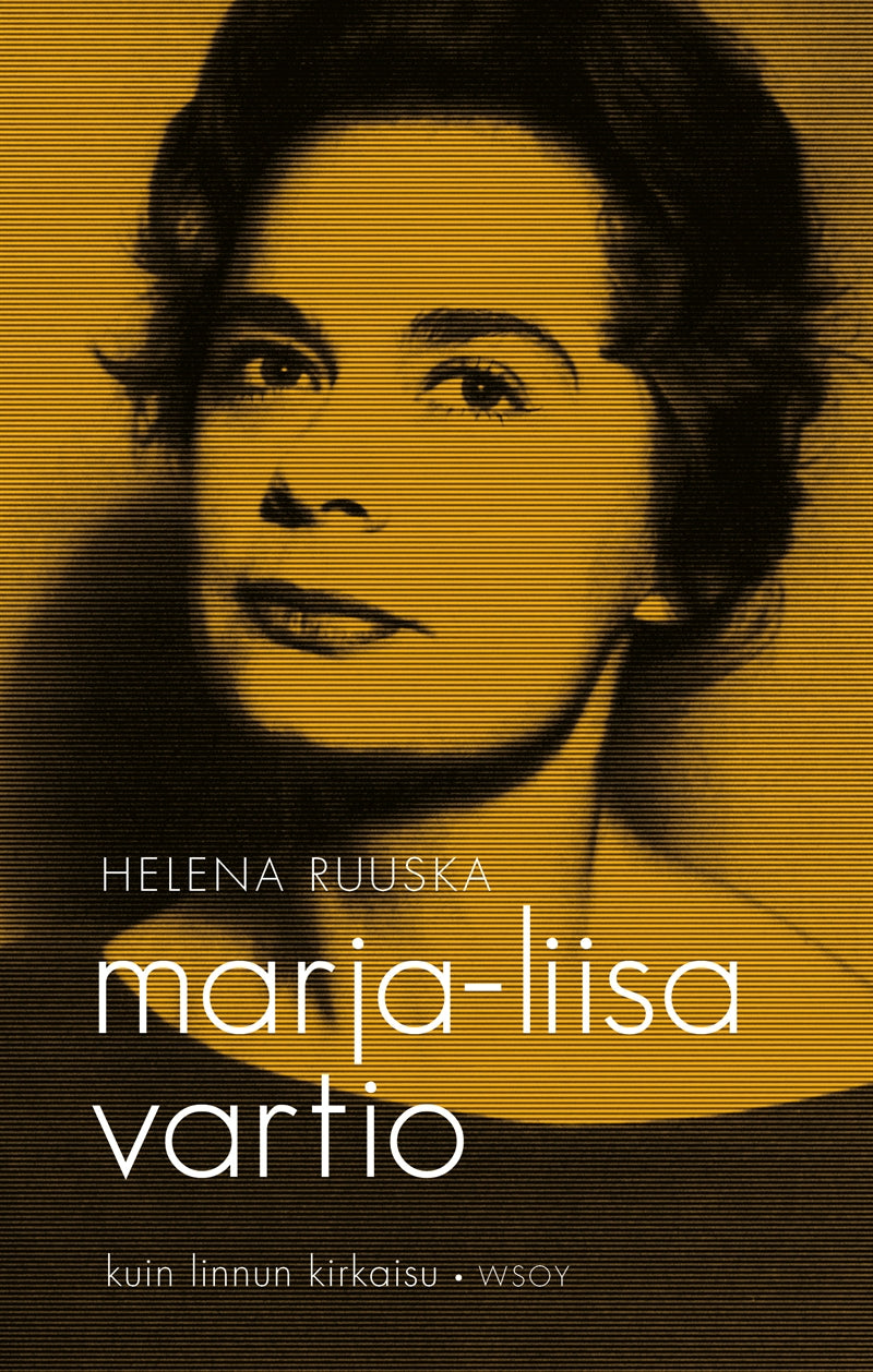 Marja-Liisa Vartio - kuin linnun kirkaisu – E-bok