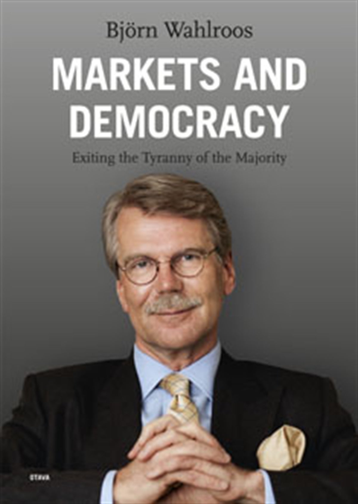 Markets and Democracy – E-bok