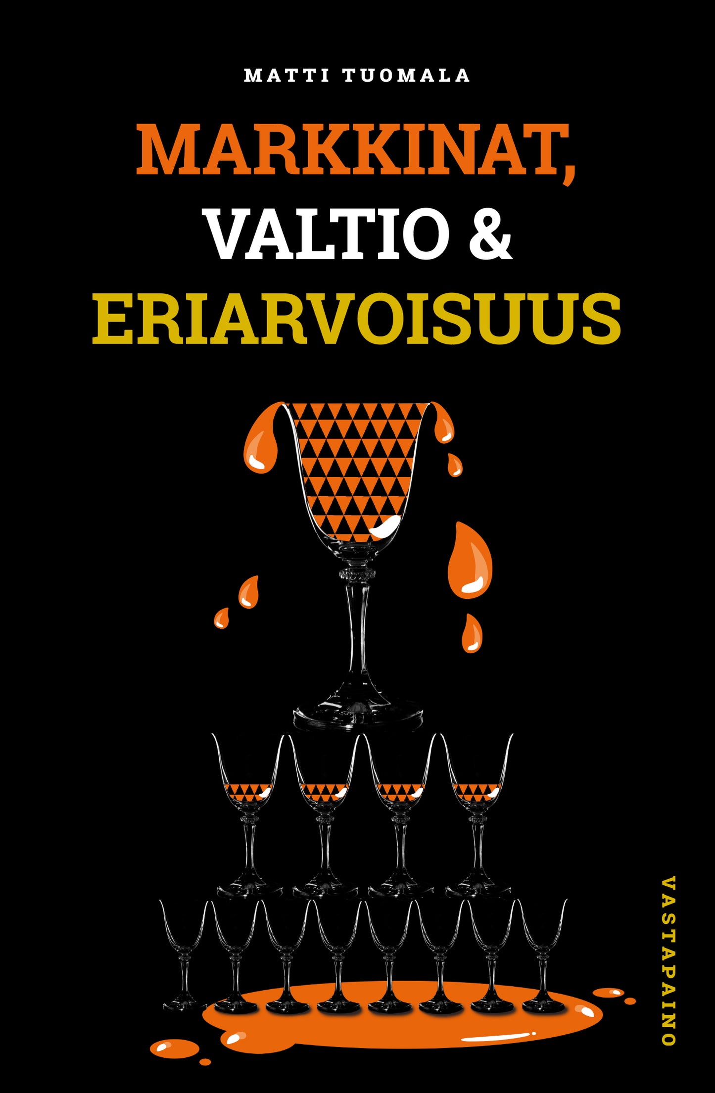 Markkinat, valtio & eriarvoisuus – E-bok