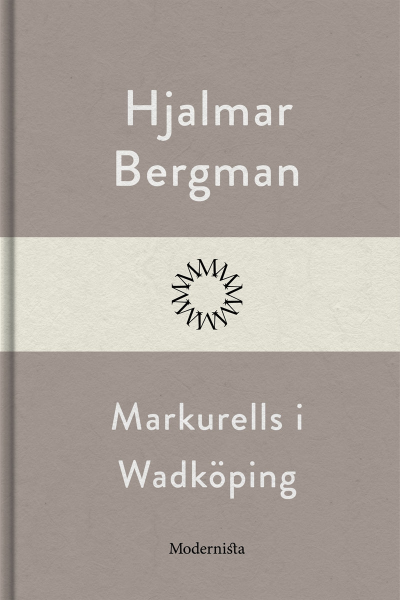 Markurells i Wadköping – E-bok