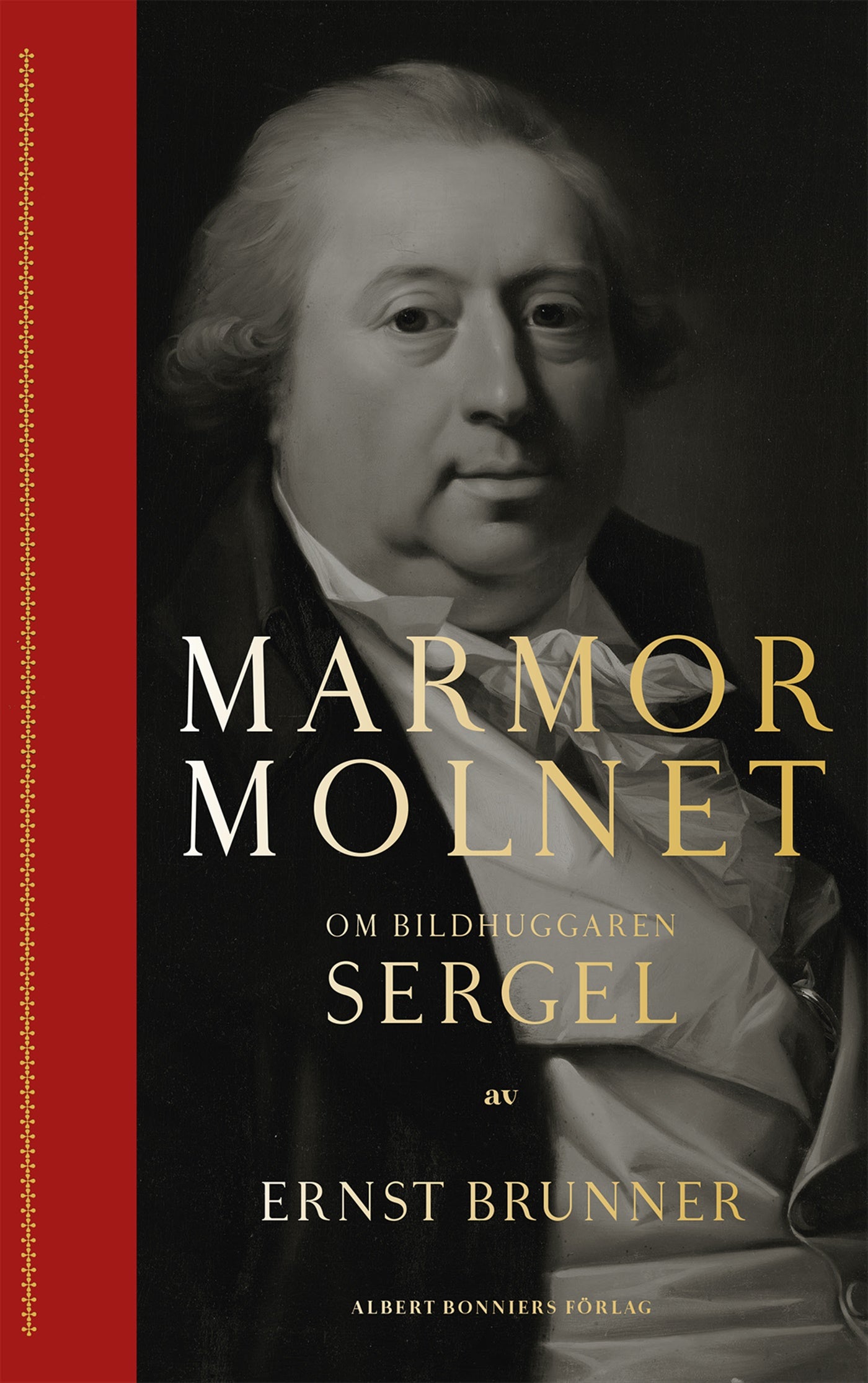 Marmormolnet : om bildhuggaren Sergel – E-bok