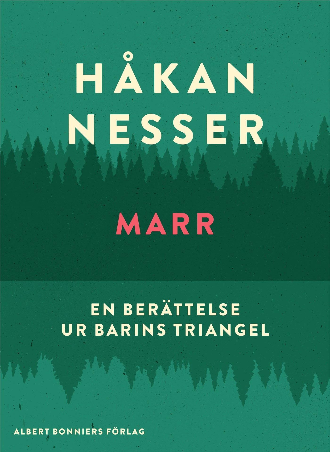Marr : En berättelse ur Barins triangel – E-bok
