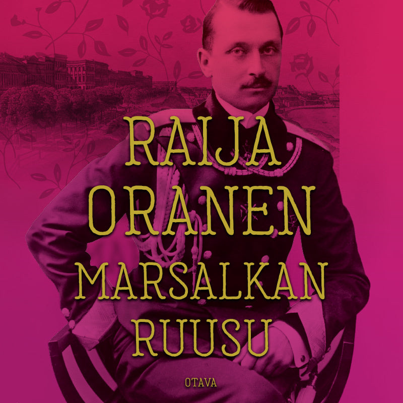 Marsalkan ruusu – Ljudbok