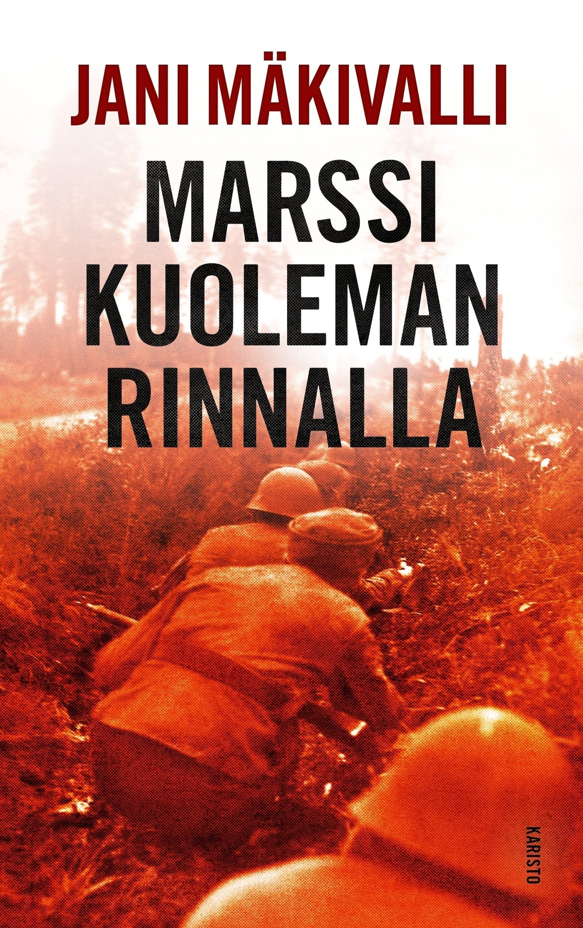 Marssi kuoleman rinnalla – E-bok