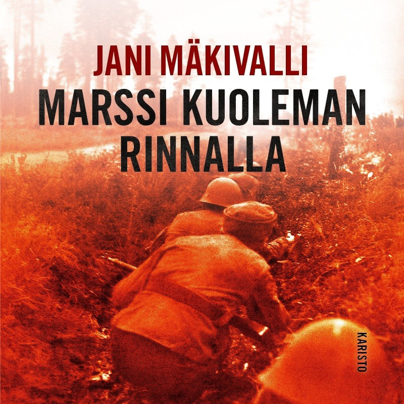 Marssi kuoleman rinnalla – Ljudbok