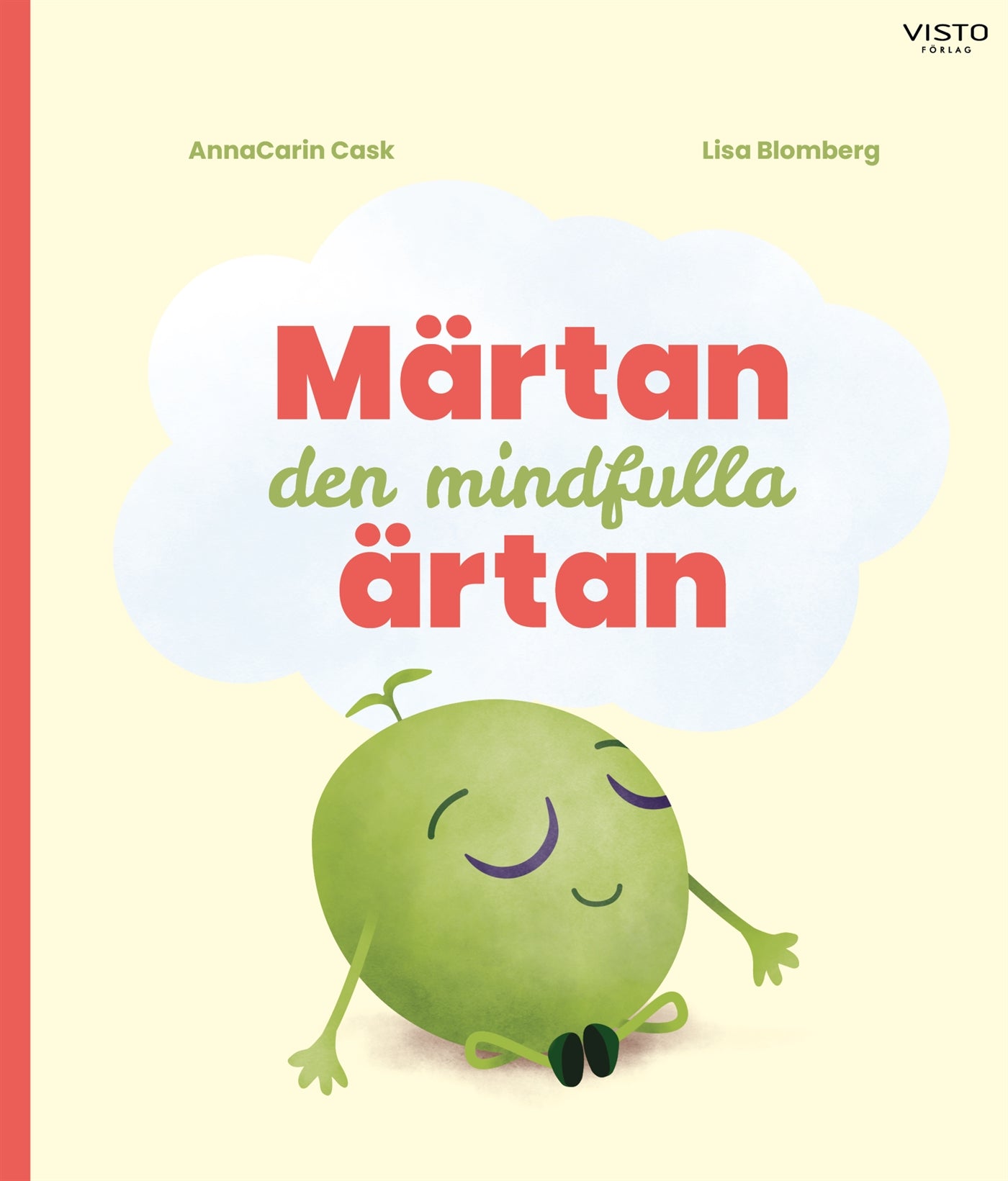 Märtan den mindfulla ärtan – E-bok