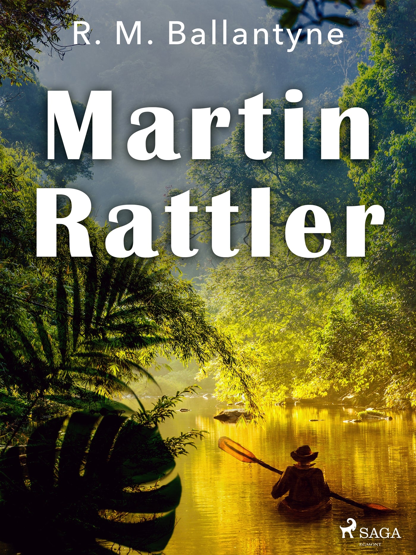 Martin Rattler – E-bok