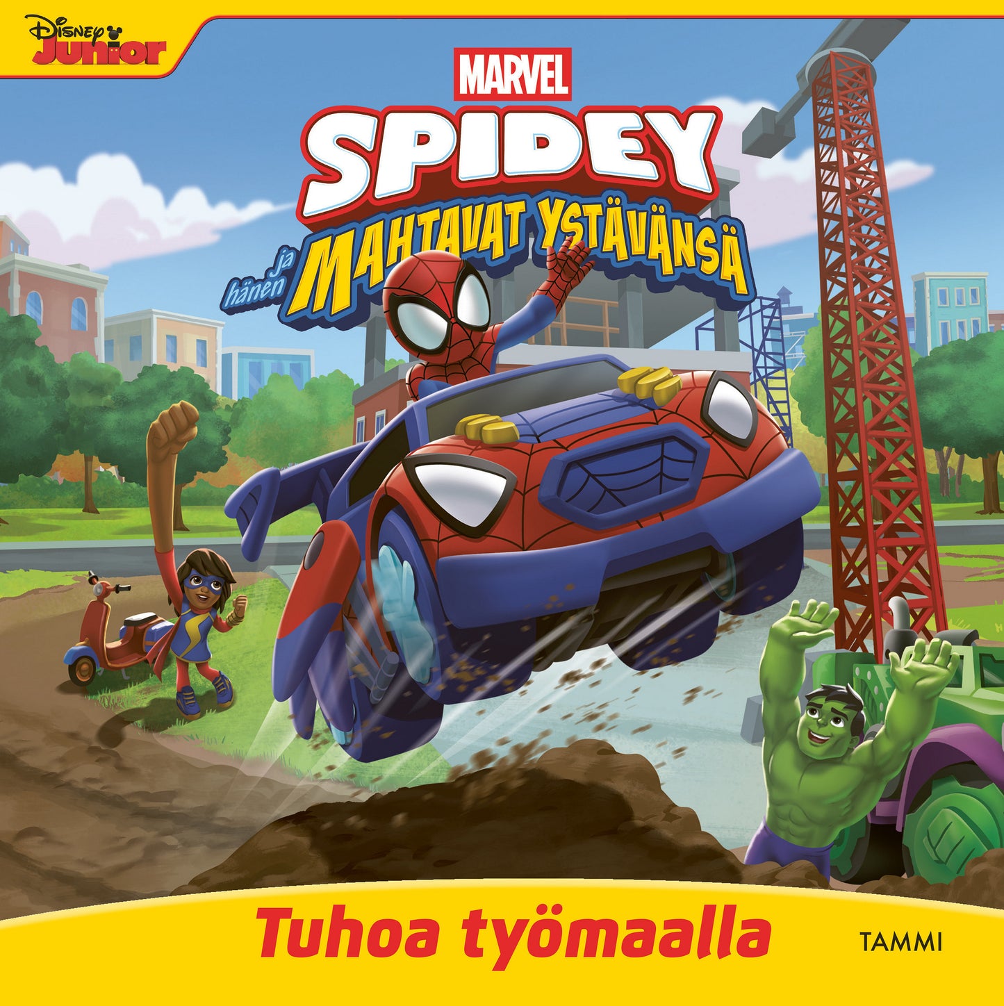 Marvel. Spidey ja hänen mahtavat ystävänsä. Tuhoa työmaalla – E-bok